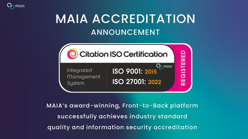 MAIA gains ISO Accreditation